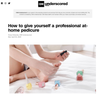 How to give yourself a professional at-home pedicure